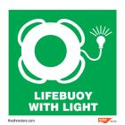 Lifebuoy with Light Sign, Size: 150 x 150 mm, Make:SHM, IMPA Code:334108
